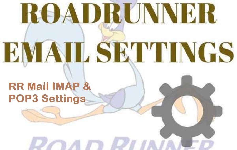 Roadrunner Webmail IMAP & POP3 Server Settings